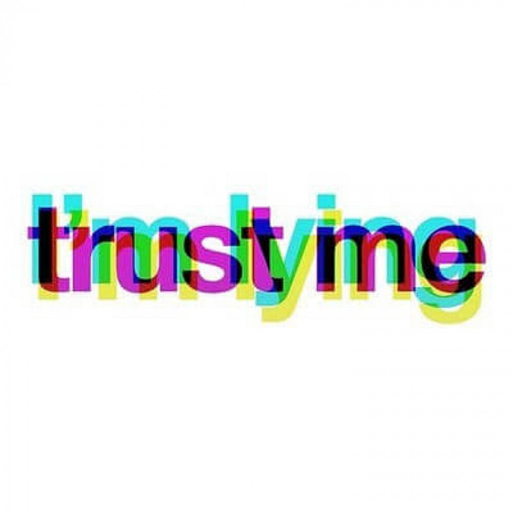 You can trust me