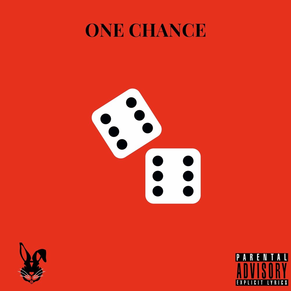 One chance