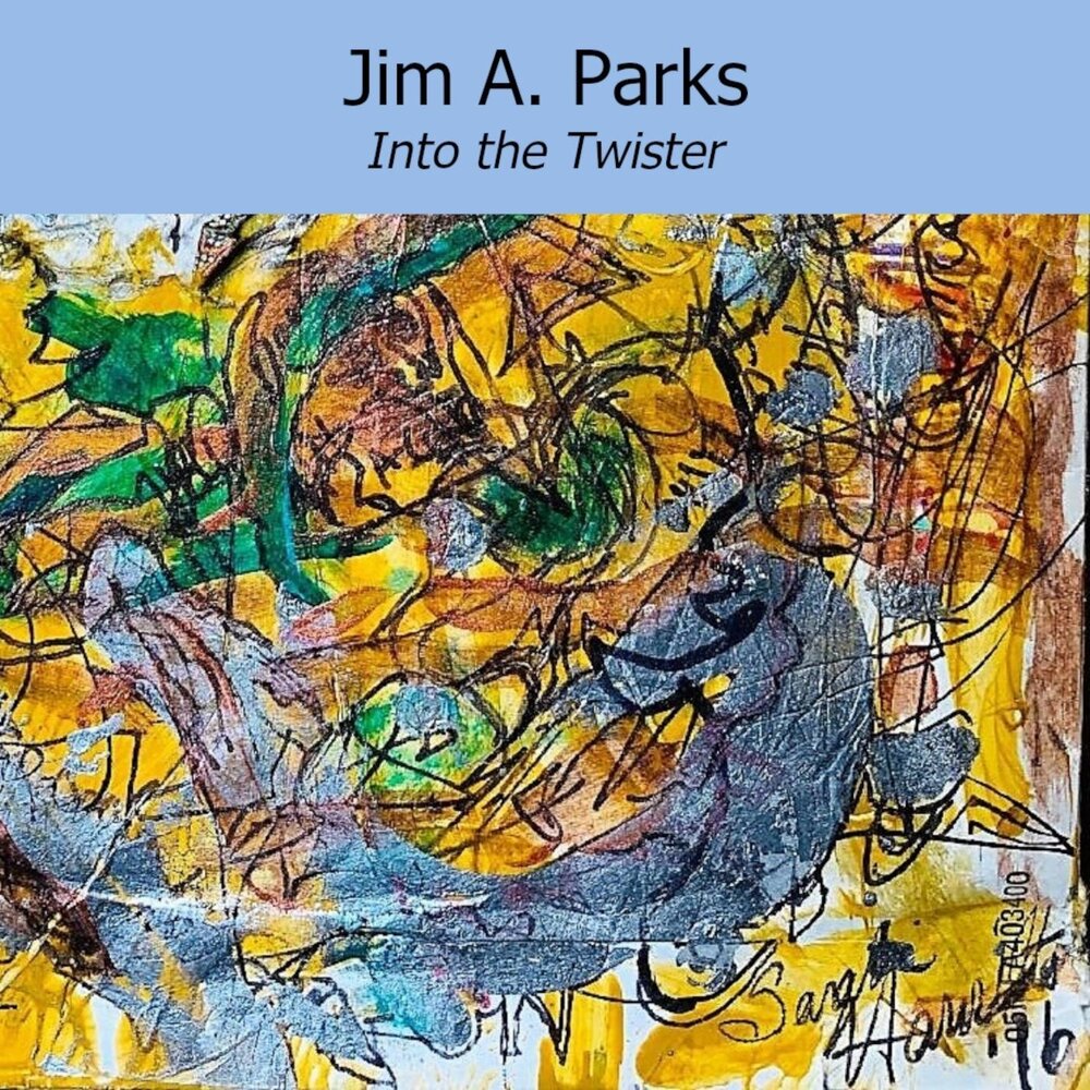 Parks слушать. Jim‘a. Jim Twisted deliver.