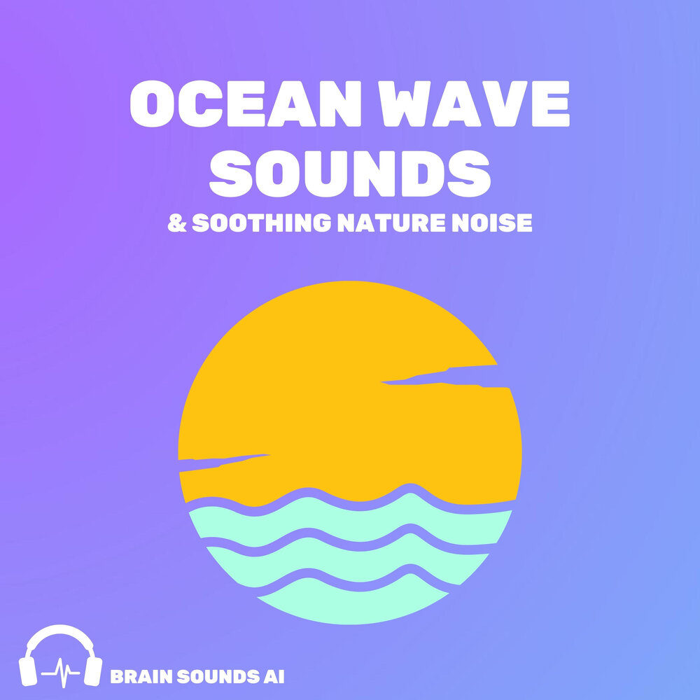 Brain sound. Nature Soothing. Noise pt. Ai Sound.