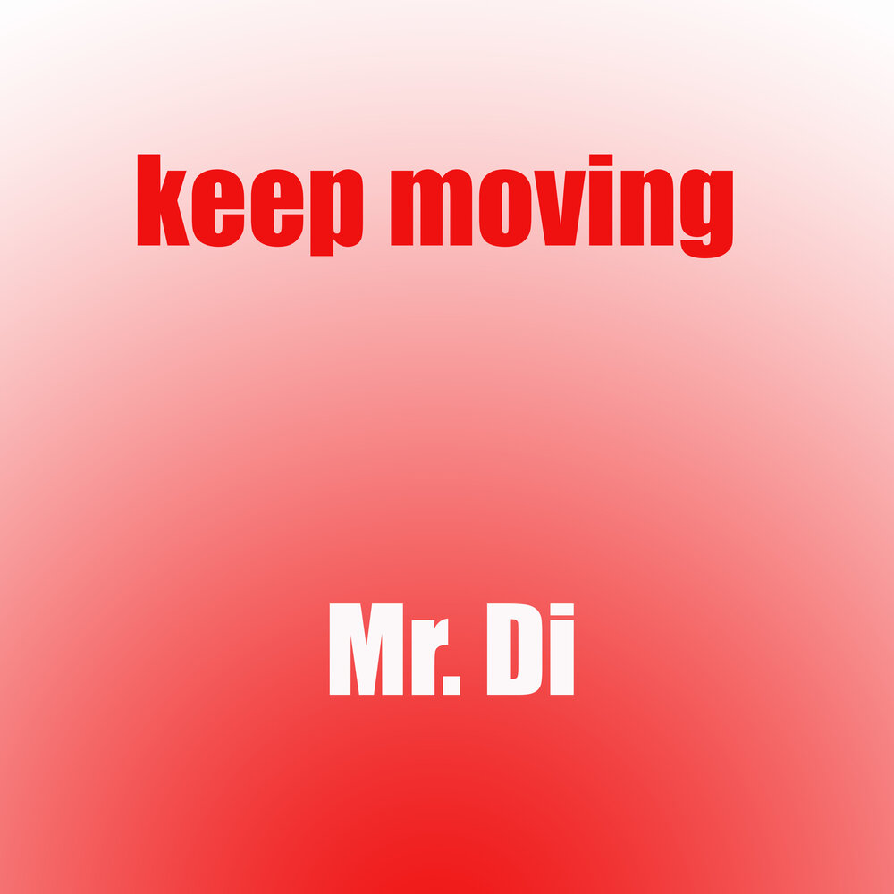 R-keep картинки. Keep moving. Keeping moving. Keeping moving. Keep moving forward.