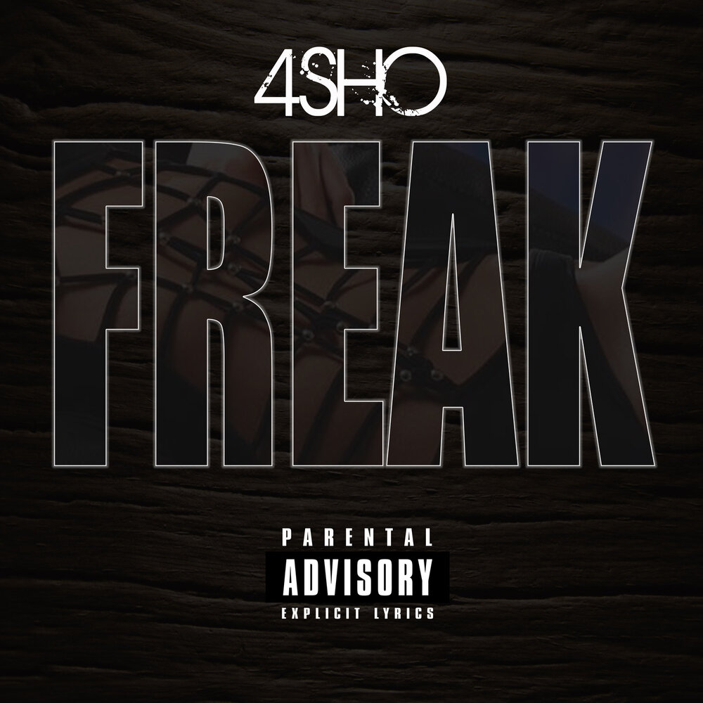 Шо 4. Freaks альбом. Freak 4.