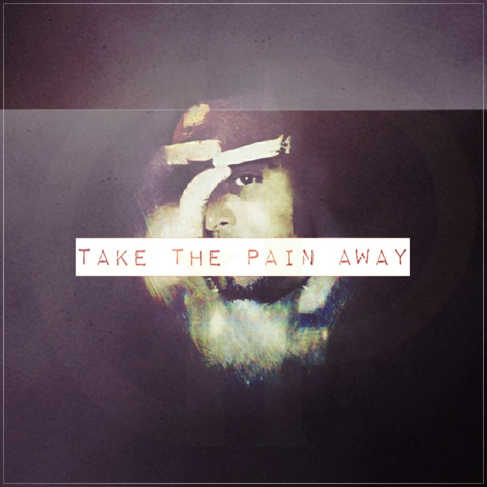 Take away pain. Pain away.