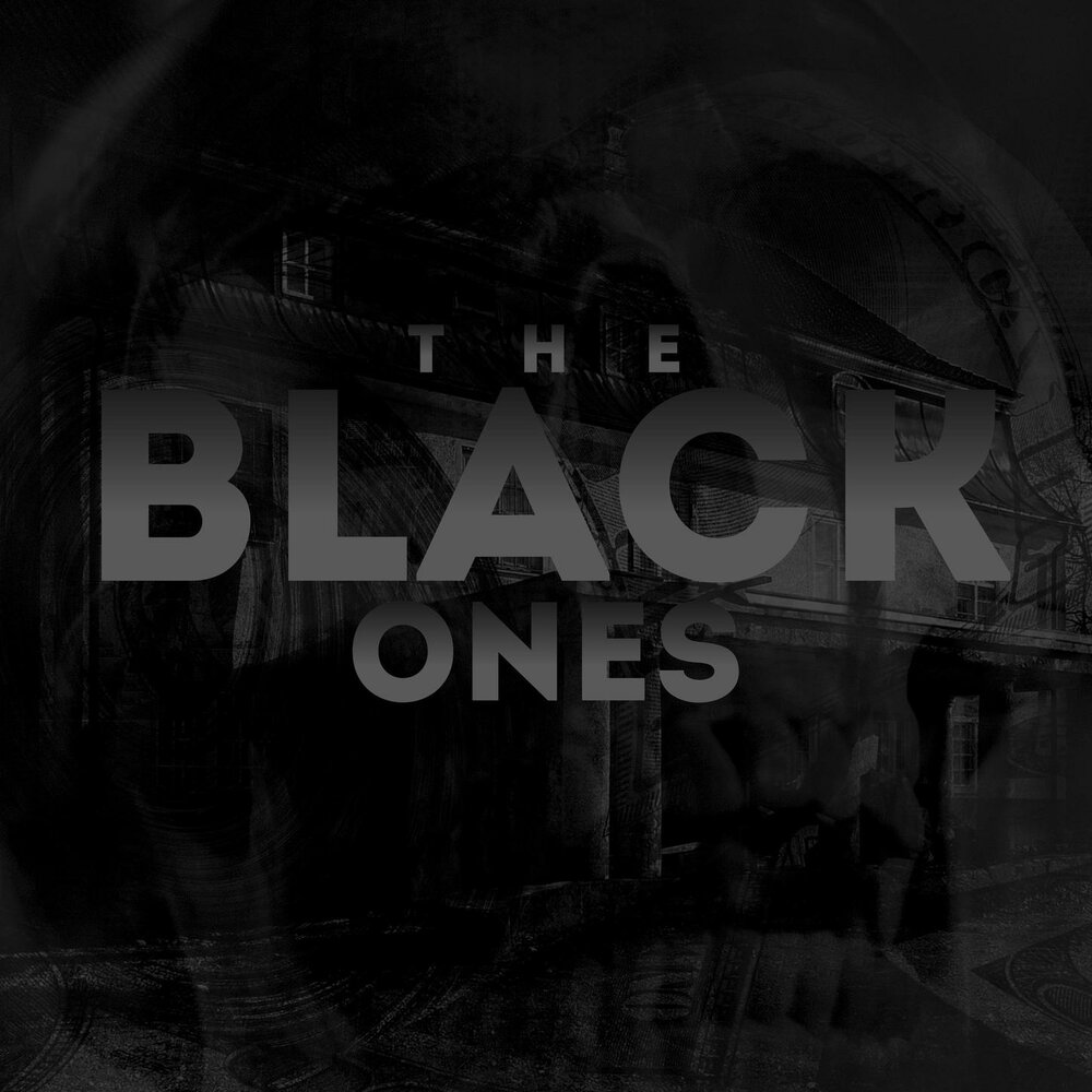 Black ones