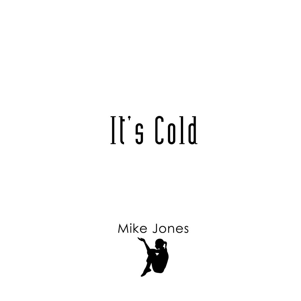Michael cold. Miking Cold.