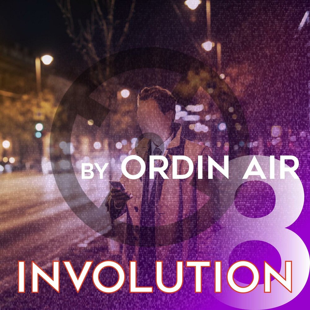 Ordin Air альбом Involution слушать онлайн бесплатно на Яндекс Музыке в хор...