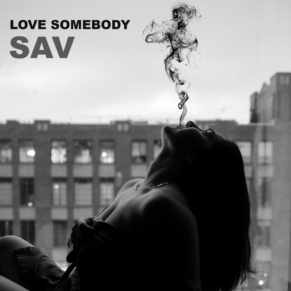 Someone слушать. Песня Love Somebody. Love Somebody.