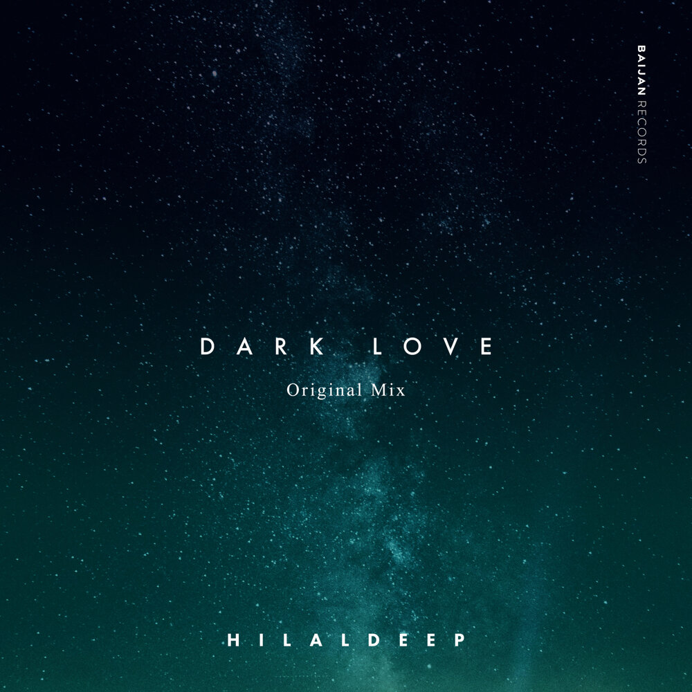 Hilaldeep zhurek. Hilaldeep. Dark Love. Hilaldeep mp3.