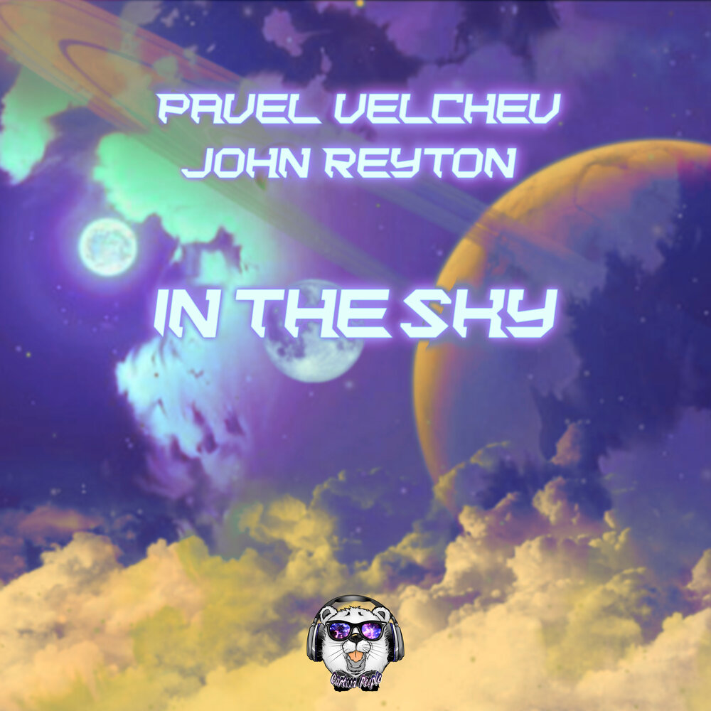 John reyton velchev. New Life John reyton & Velchev. Dmitriy RS & John reyton - Kiss Space. John reyton Baby Remix.