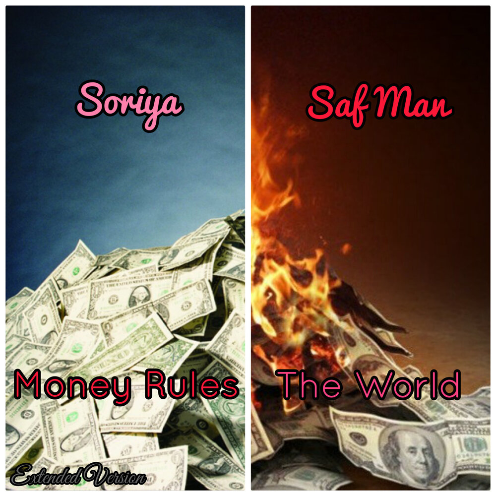 Ruling the world слушать. Money Rules. Money Rules the World.