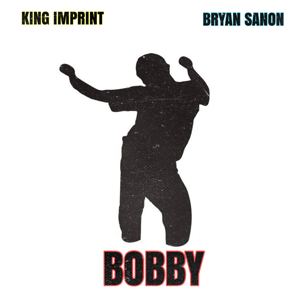 Feat bobby. Бобби Кинг альбом. Bryansanon.