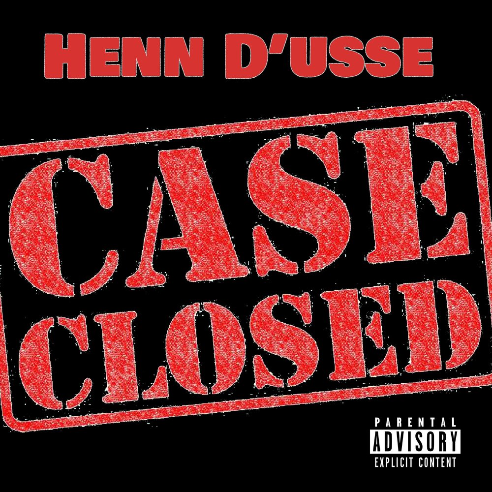 Case closed. D'Ussé. TSK closed Single. Closed слушать