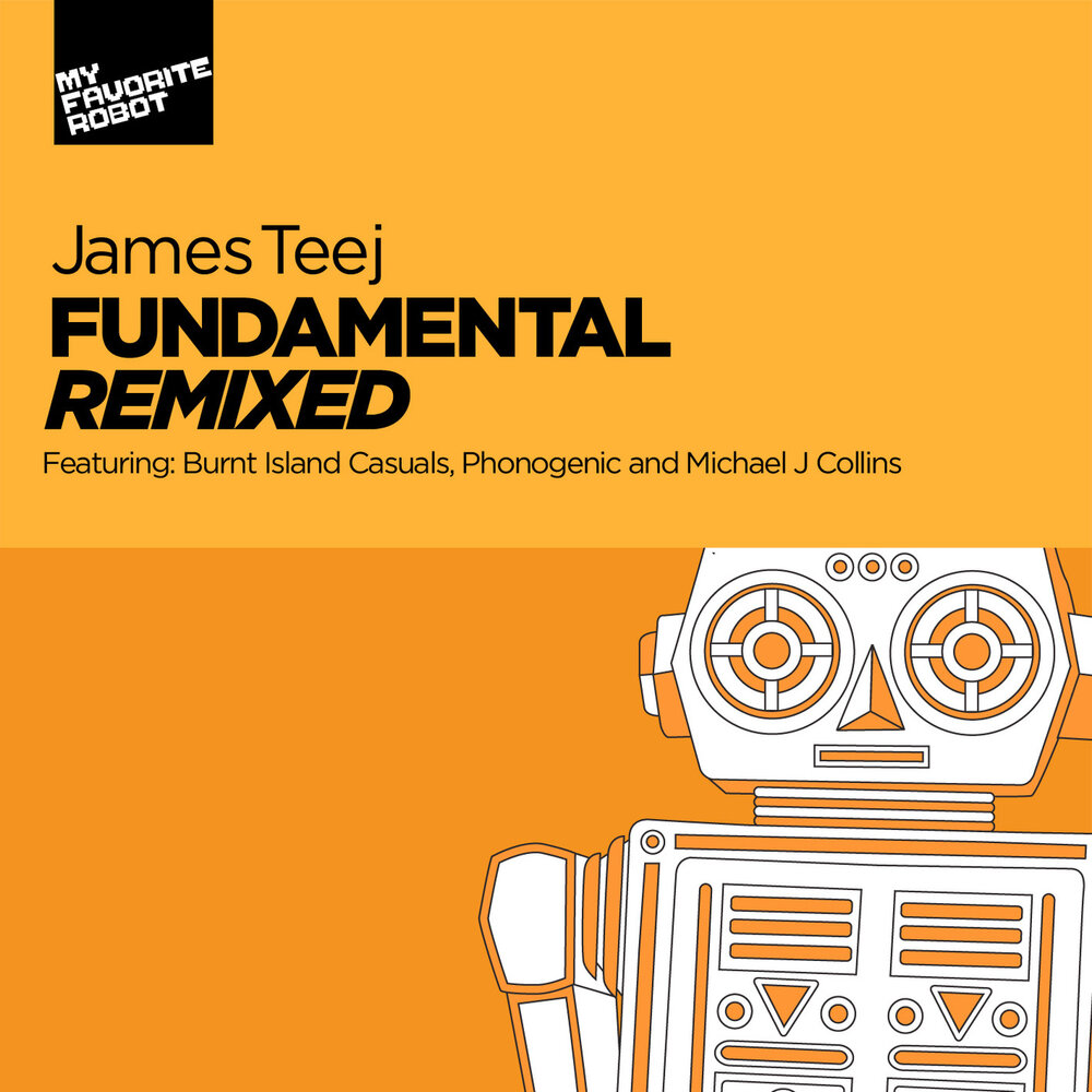 Anything right. James Teej. Альбом fundamentals of Sound Design. Fundamental ft. Phonogenic.