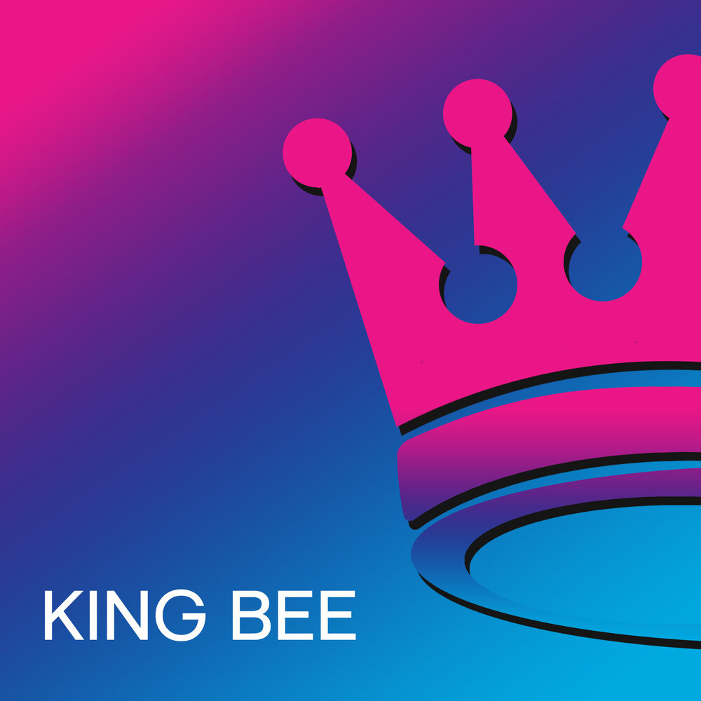 King bee. Beeking.