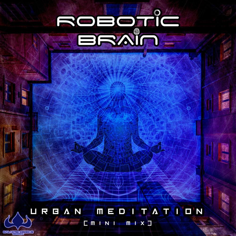 Robot brains. Урбан медитация.