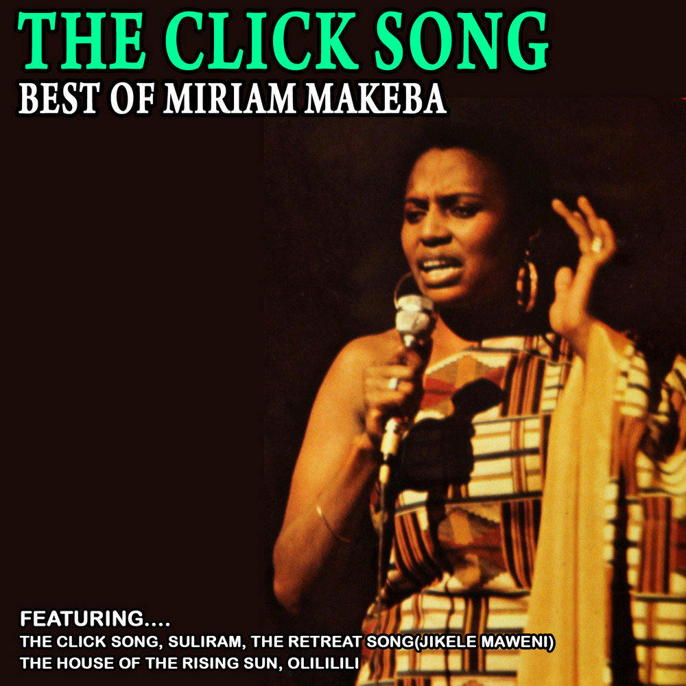 Clicks песня. Miriam Makeba. Makeba город. Makeba на русском. Makeba песня.