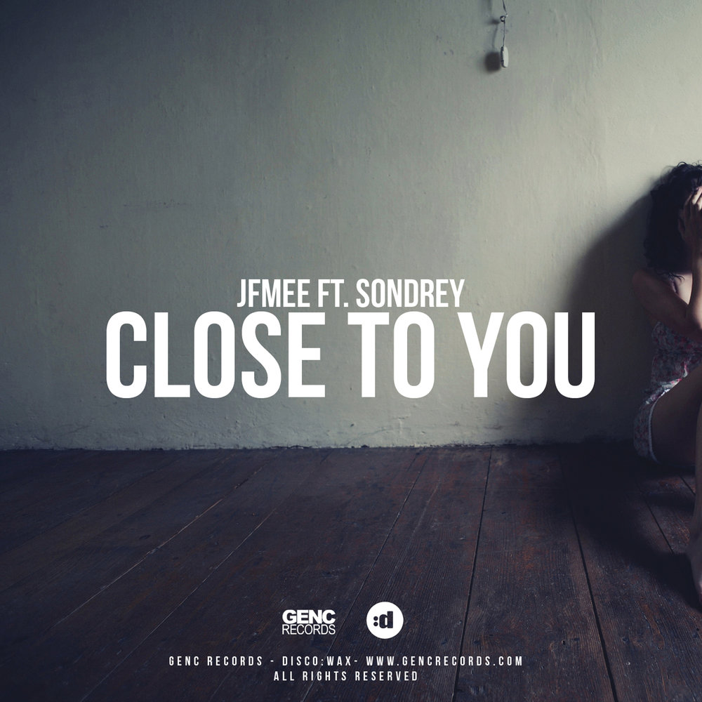 JFMEE. Close to you. Close to you песня. Картинки с песней close to you.