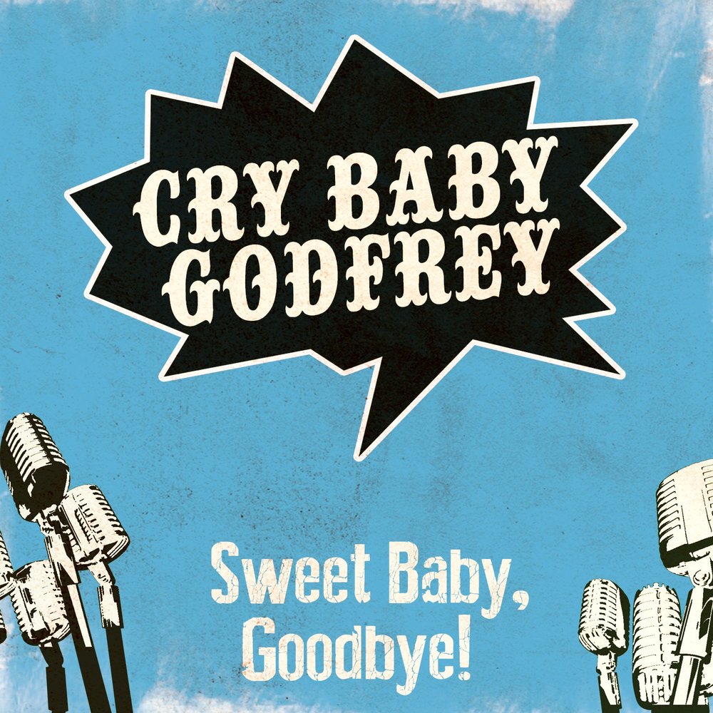 Goodbye my baby. Гудбай Беби. Sweet Sweet Baby песня. Bear MCCREARY - Bye Baby Bunting poster.