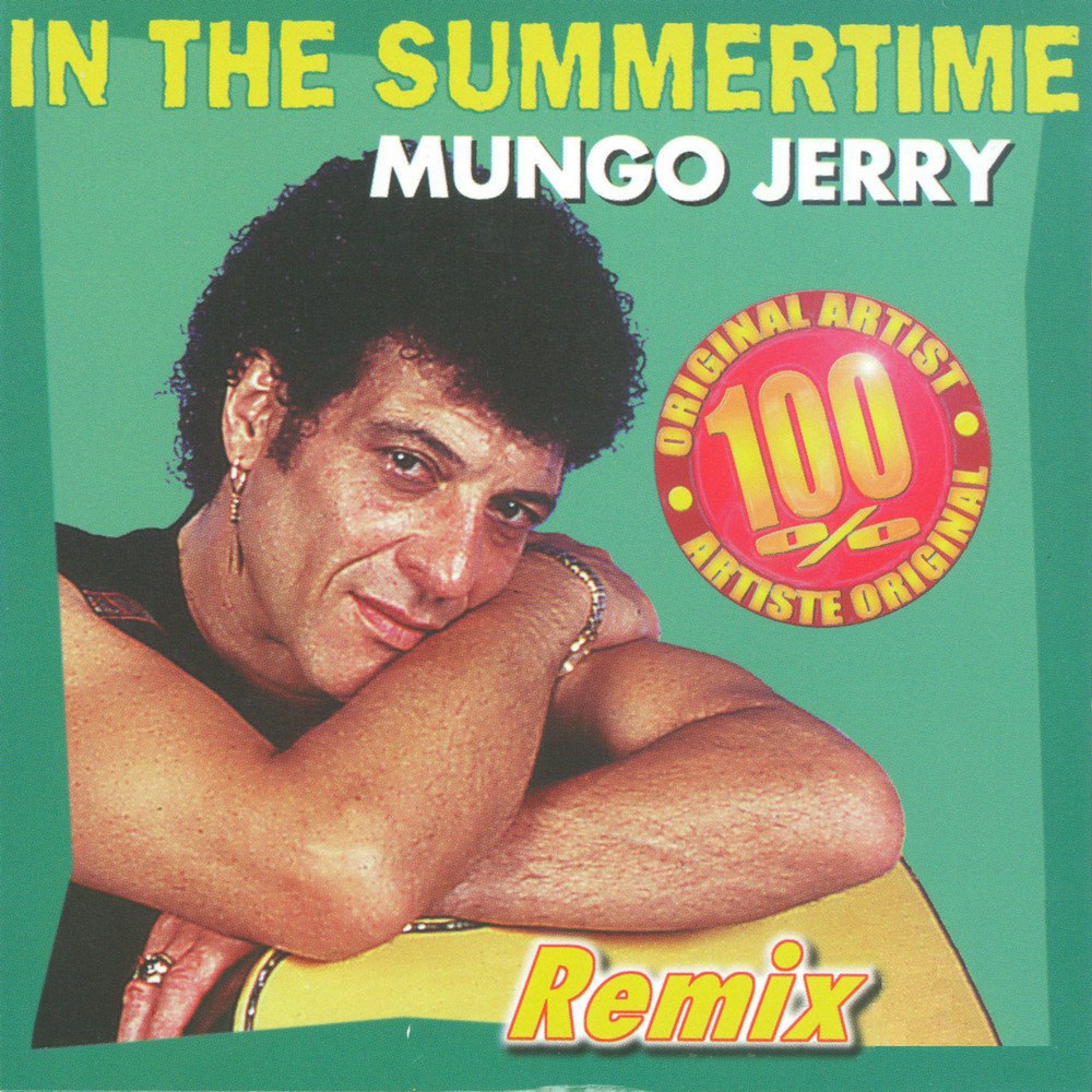 Mungo jerry in the summertime. Mungo Jerry. Mungo Jerry in the Summertime 1970. In the Summertime.