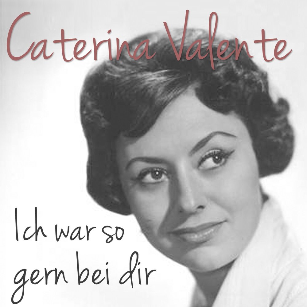 Катерина валенте. Caterina Valente till.