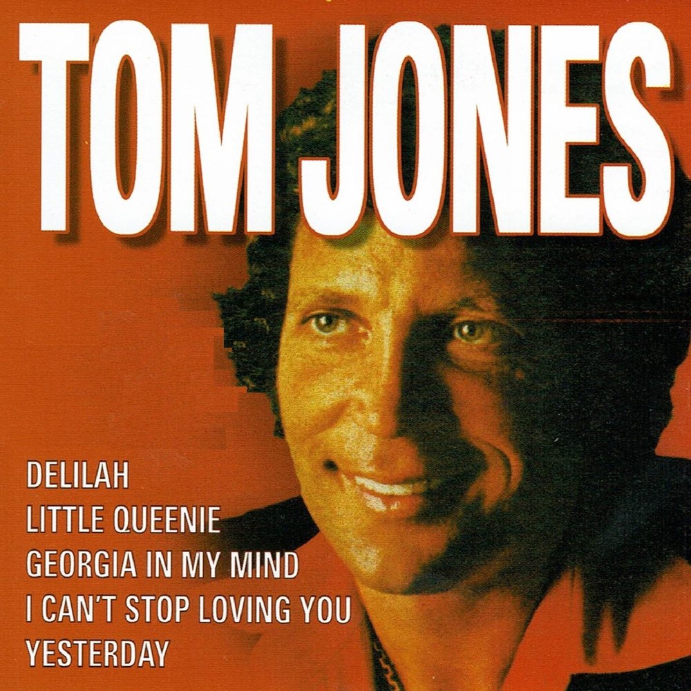 Слушать тома джонса лучшие. Том Джонс yesterday. Jones Tom "Delilah". Tom Jones Singer. Tom Jones обложки альбомов.