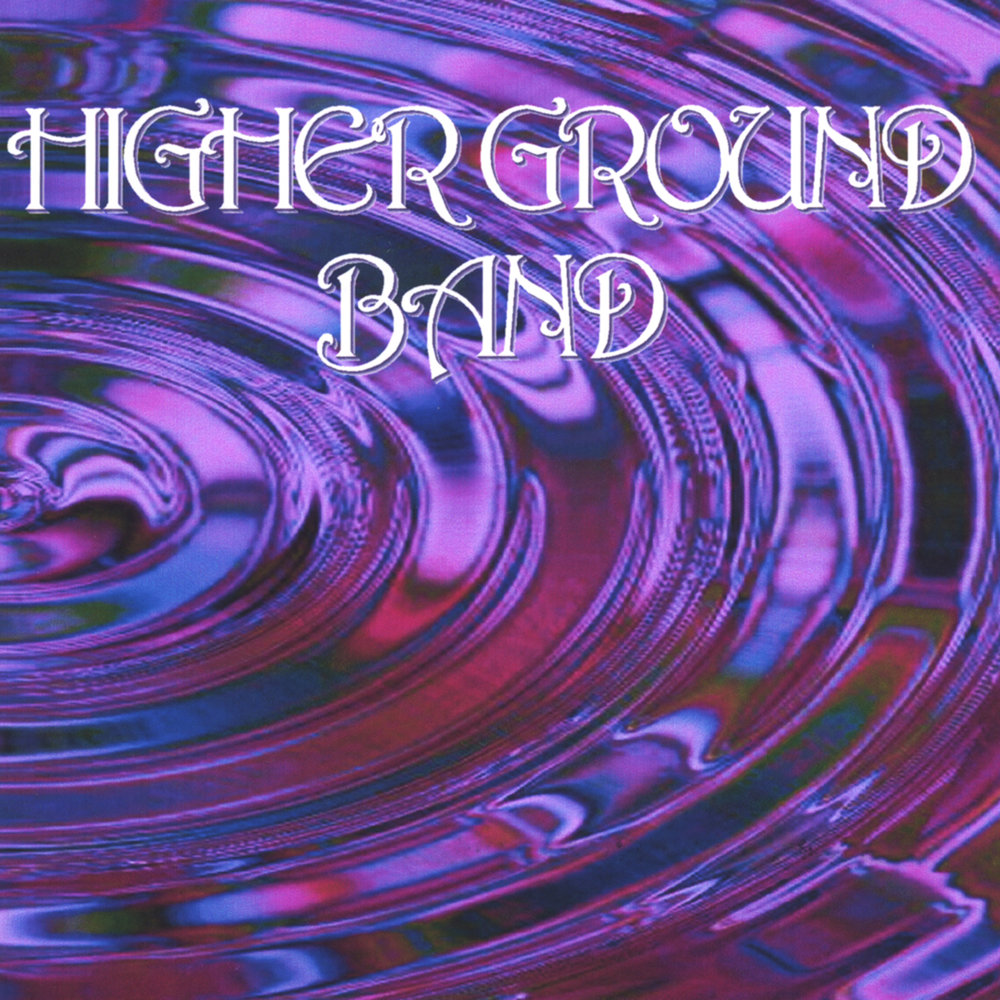 Higher ground. John Sutton Band. Higher.