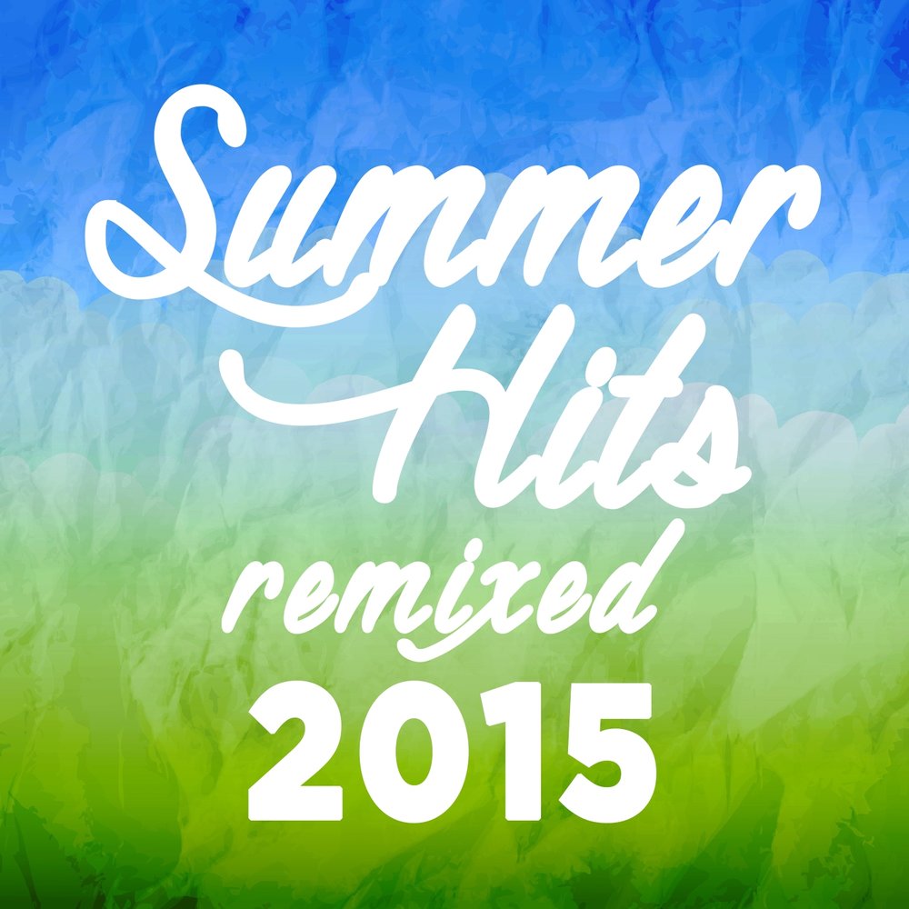 Summer hits remix. Summer hits. Gem latino музыка. Dance remixes. Summer hits remix.