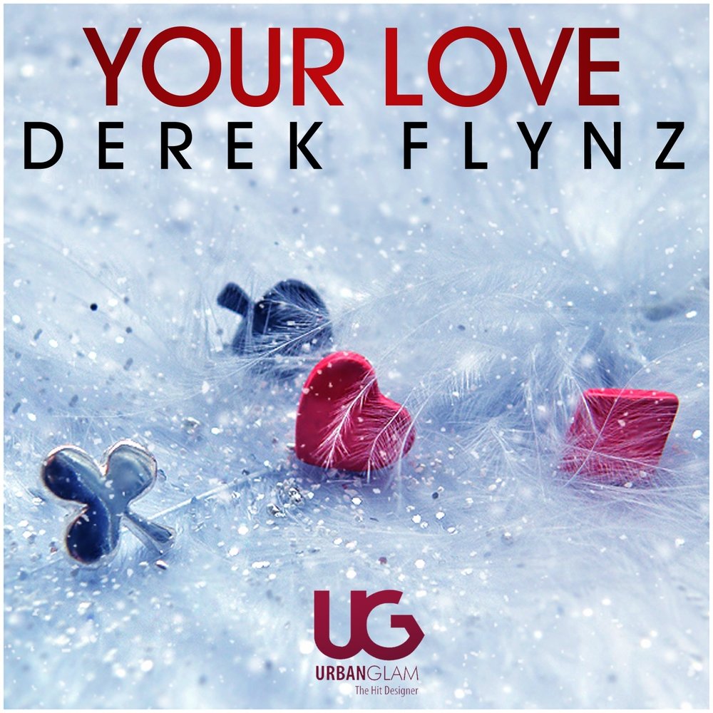 Your love extended. Your Love. Lovely Fly. Radio Mix Love. Uzor Love.