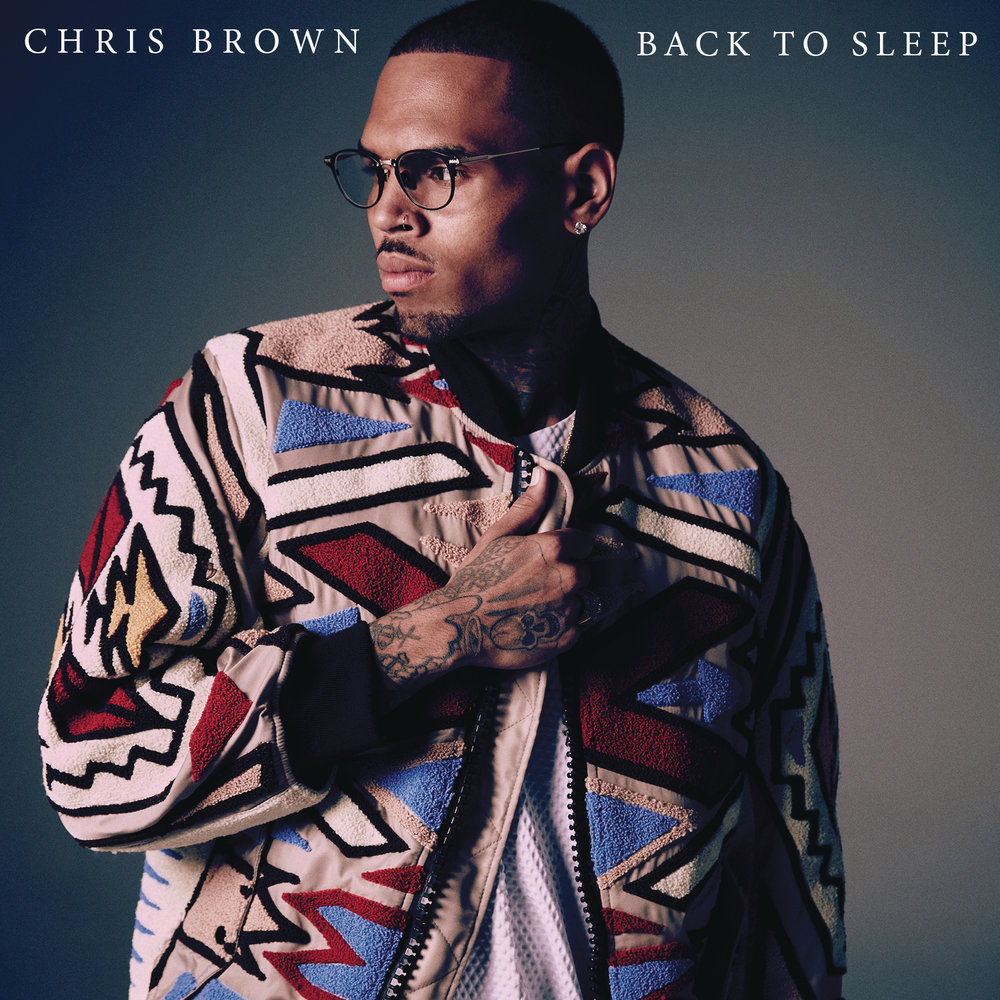 Chris Brown альбом Back To Sleep слушать онлайн бесплатно на Яндекс Музыке ...