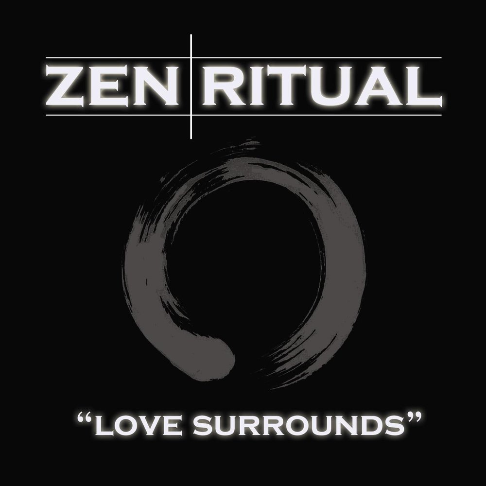 Love surrounds. Zen Ritual.