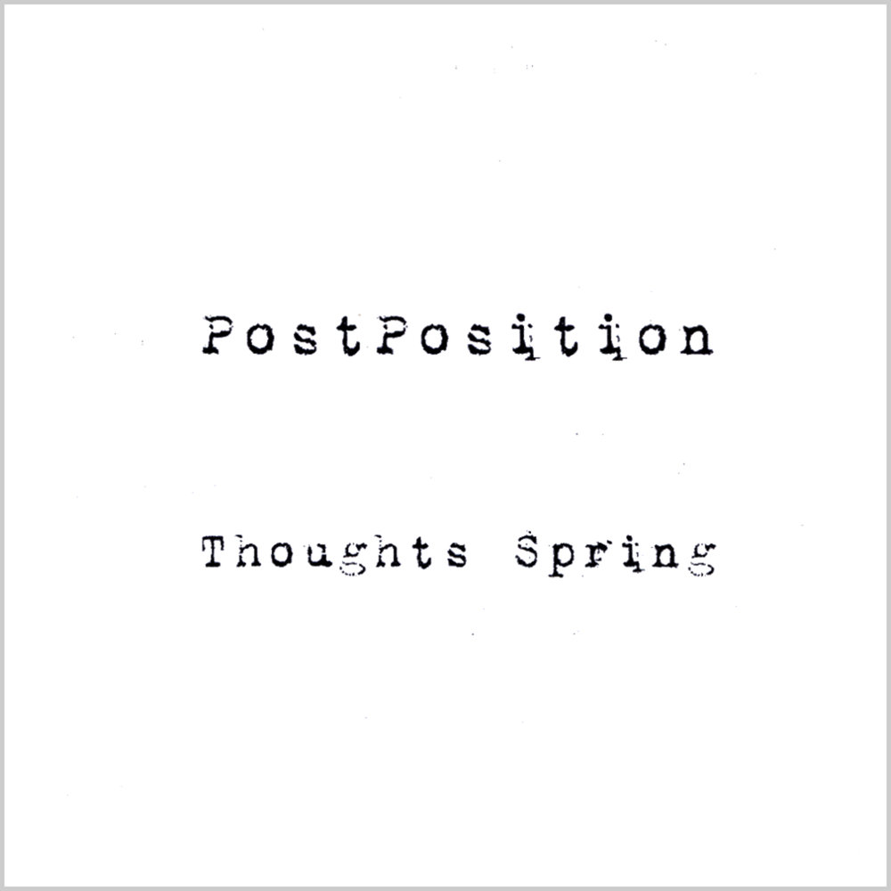 Thought spring. Postposition. Postpositions.