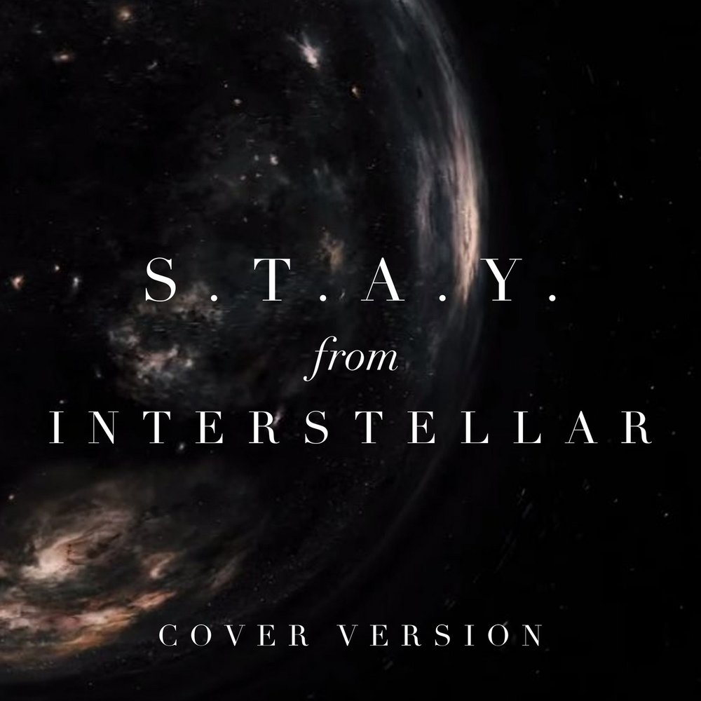 A y d a s песня. Ханс Циммер Интерстеллар. Interstellar OST. Interstellar Theme album. S.T.A.Y. Interstellar.