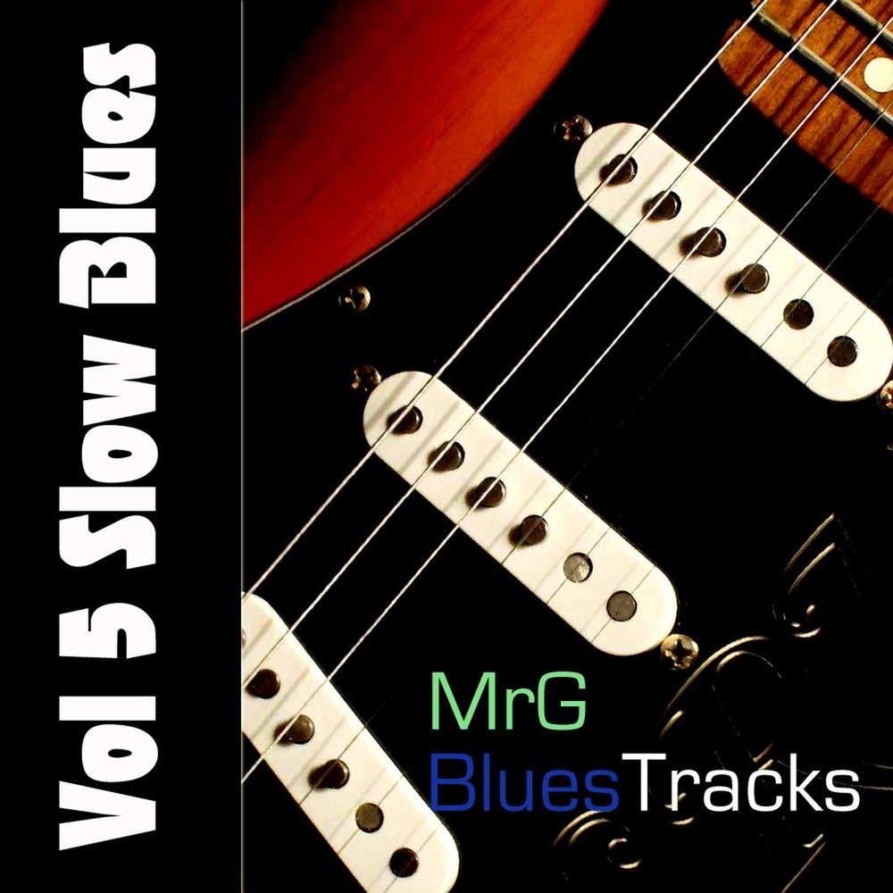 Blues tracks. Blues in d. Slow Blues - 25 rare Blues tracks.