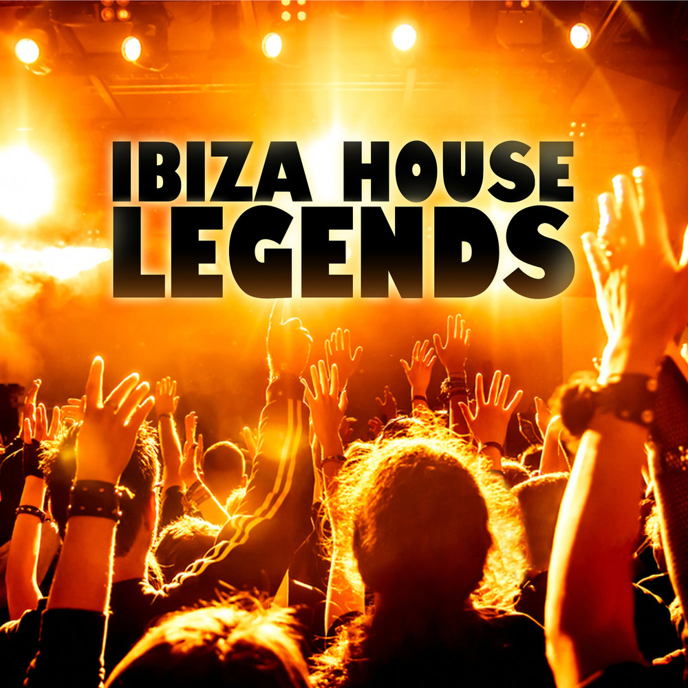 Ibiza House. Ибица House Music. Legend of House Ibiza. House of Legends.