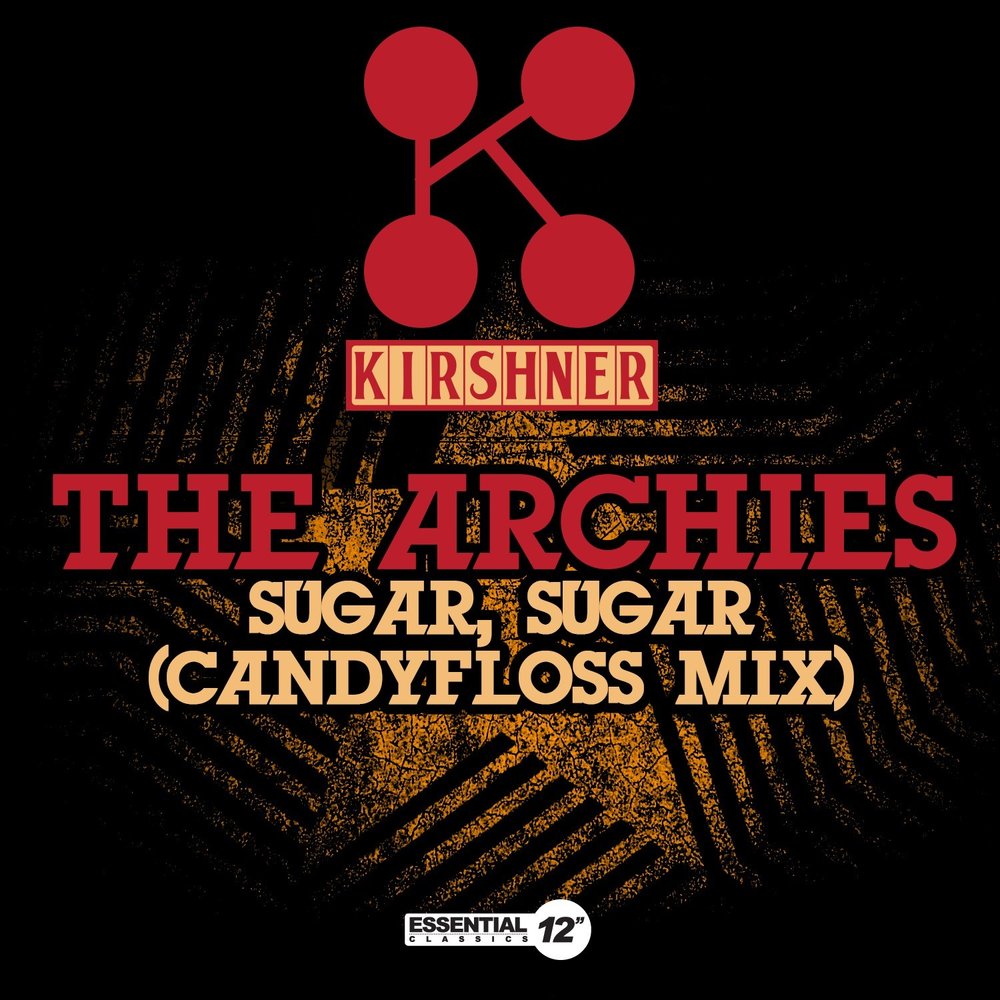 Альбом шуги. The Archies - Sugar Sugar альбом. The Archies Sugar Sugar. Sugar Sugar мы никто друг без друга.