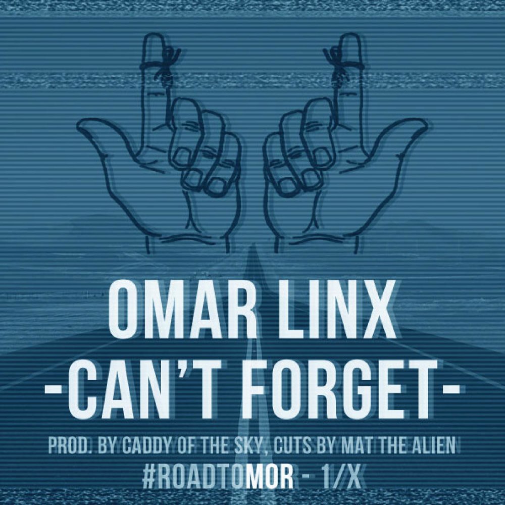 Omar Linx. Lxner i cant forget it текст.