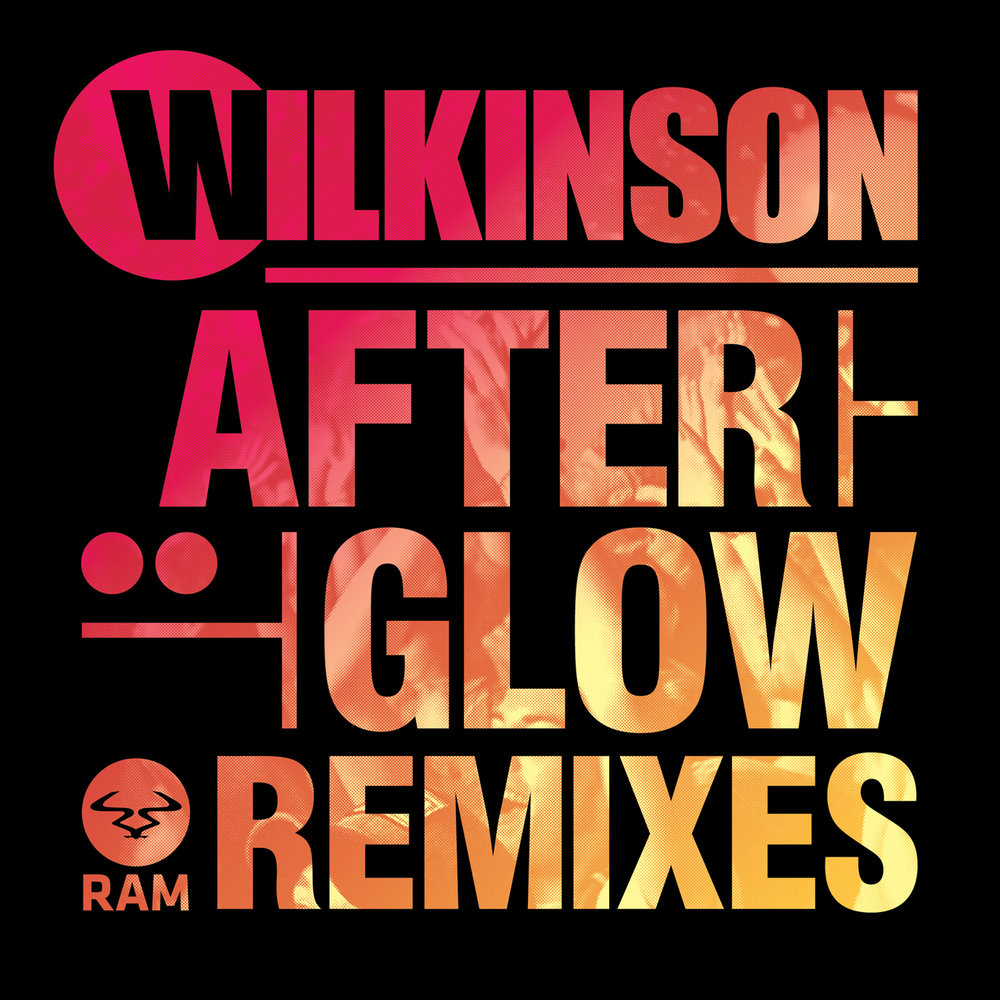 Wilkinson - Afterglow. Afterglow. Alex seda Joseph Anthony. Don Wilkerson.