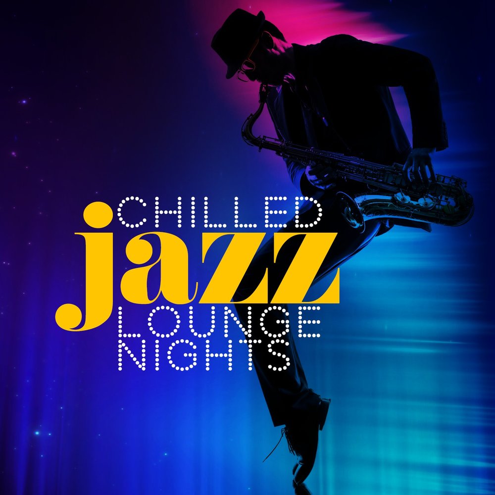 Chilled jazz. Джаз лаунж. Jazz Lounge - Chill 'n Jazz - Fly with me.