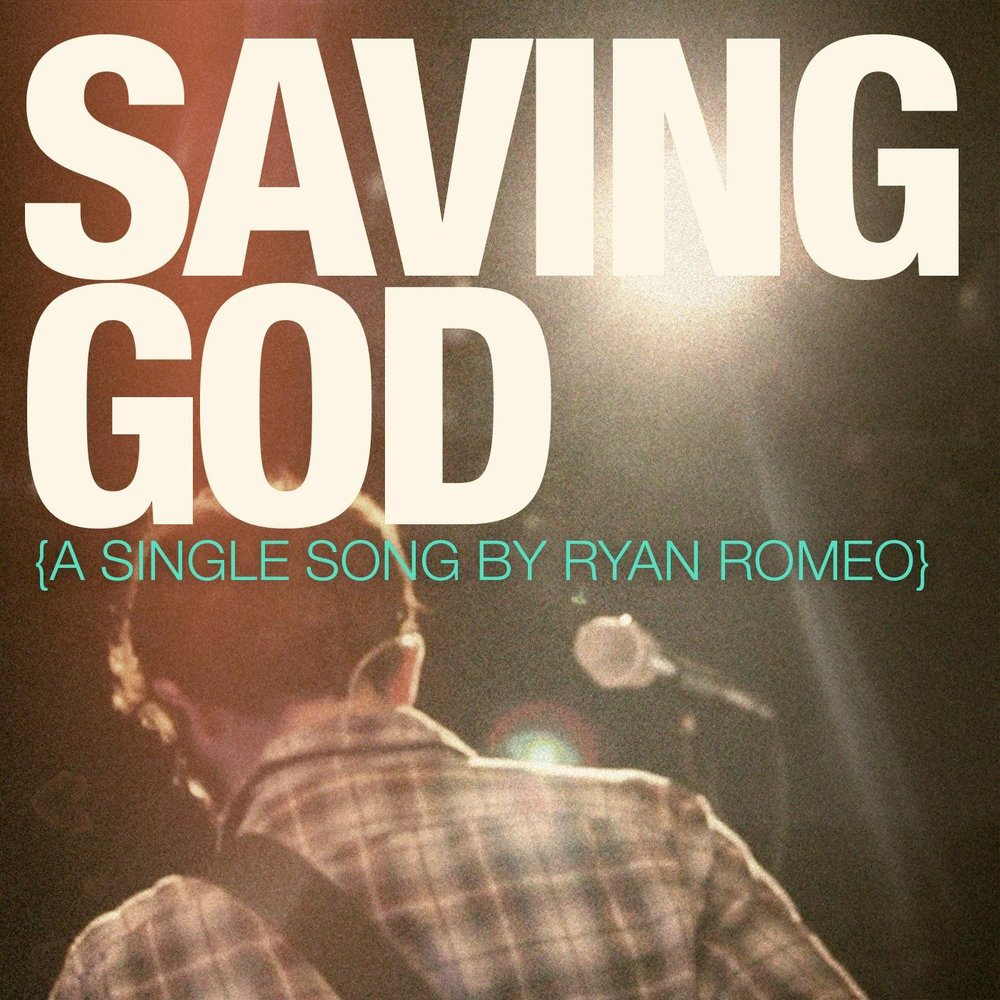 Saving God.