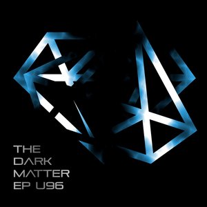 U96 - Dark Matter