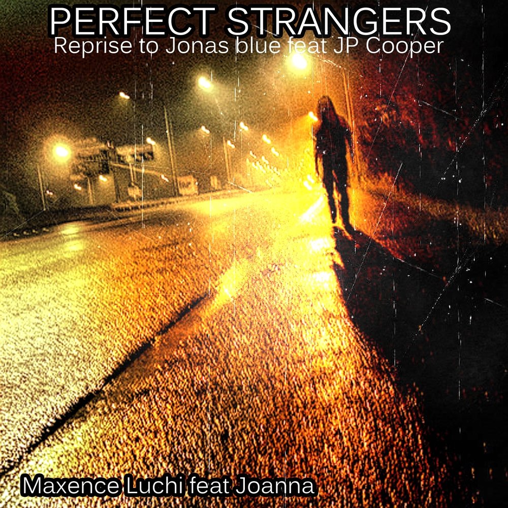 Perfect strangers blue