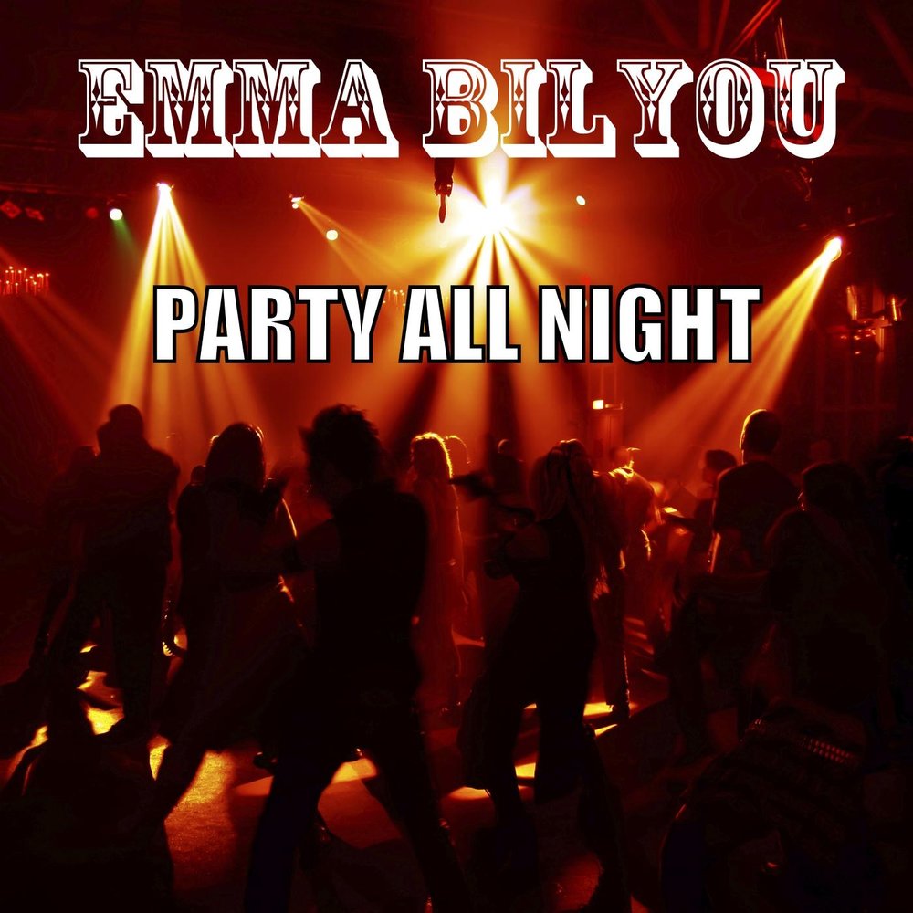 Night song. Party all Night. Party Night Song. Обложка альбома Party all Night.