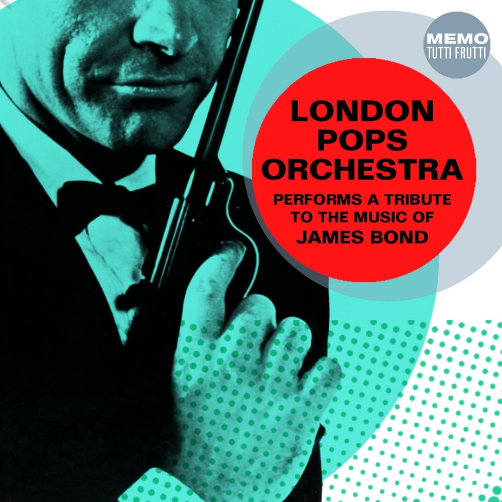 James Bond Theme Лондонский симфонический оркестр. London Pops Orchestra and Ensemble - raunchy обложка.