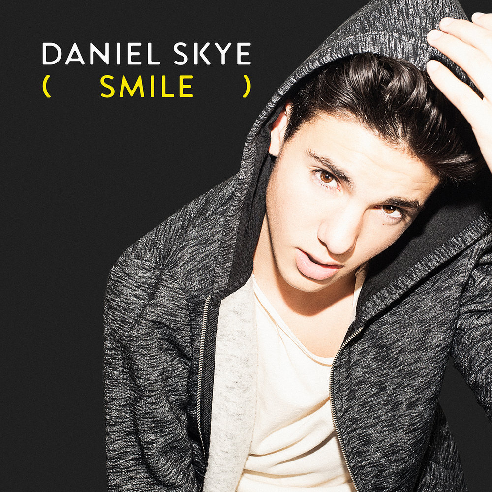 Smile слушать. Daniel Skye. Daniel Skye smile. Smail песня. The smile слушать онлайн.