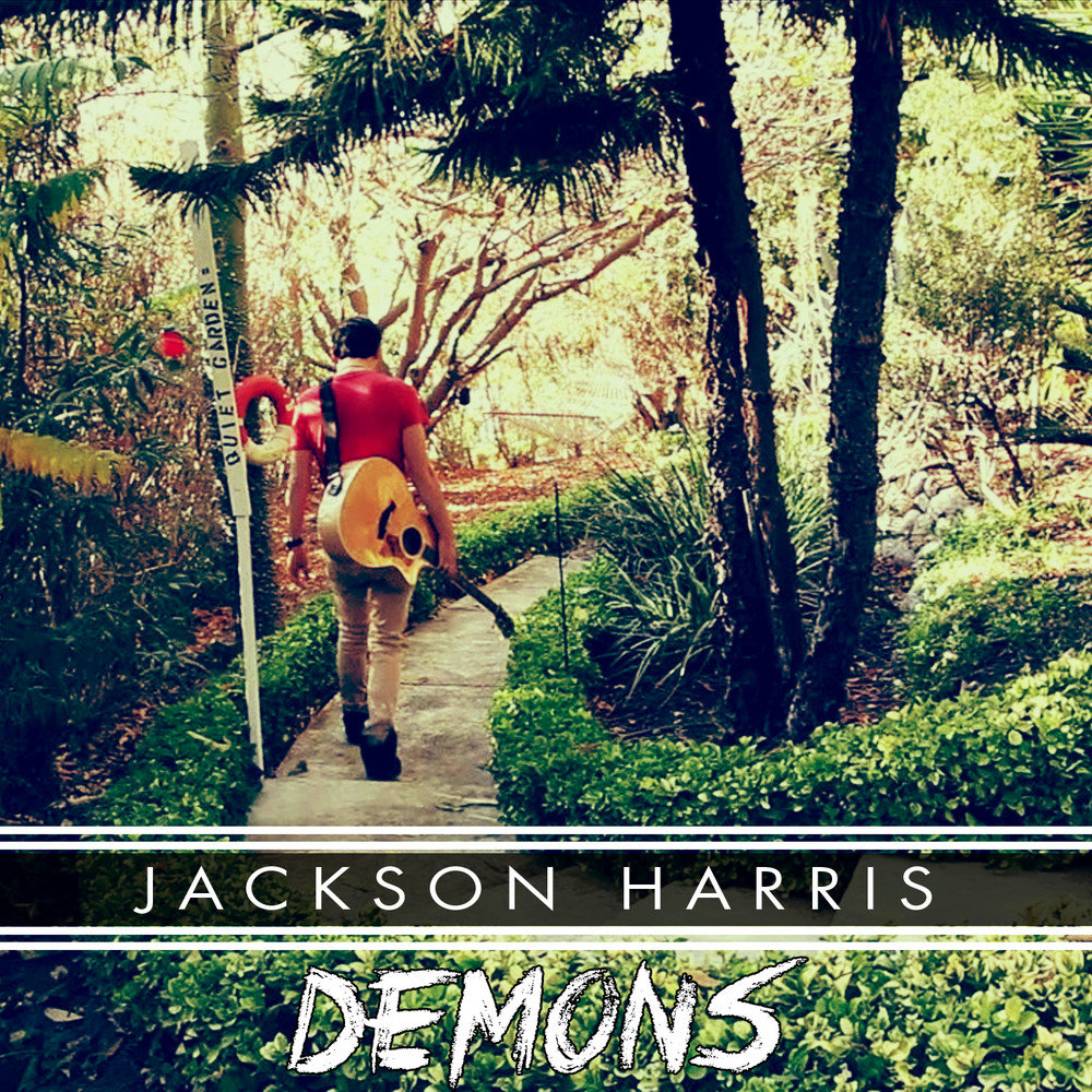 Песня demons. Харрис Джексон. Демон Харрис. Daemon Jackson.