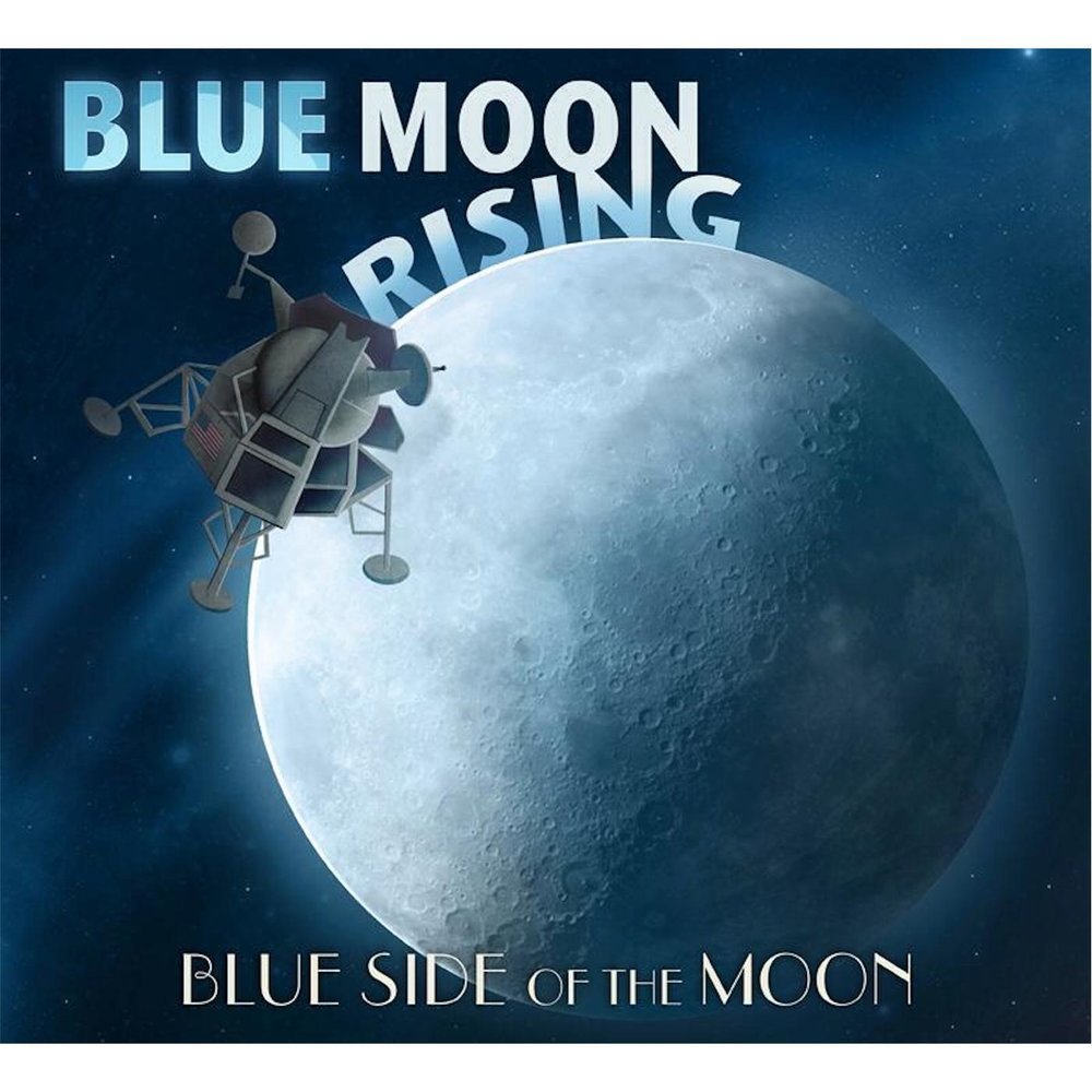 Песня голубая луна слушать. Blue Moon. Moon Blue группа. Blue the Moon Автор. Blue Moon is Rising.