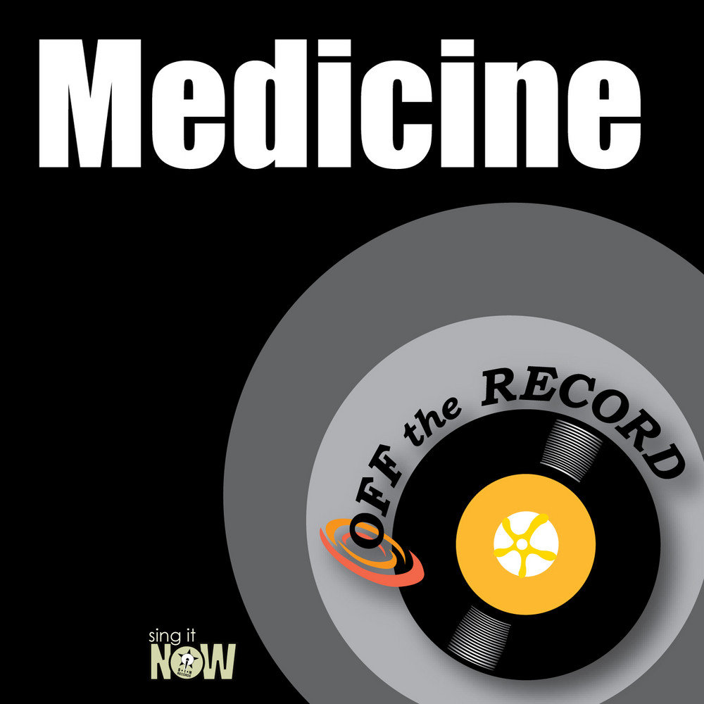 Песня medicine. Лейбл Medicine Music.