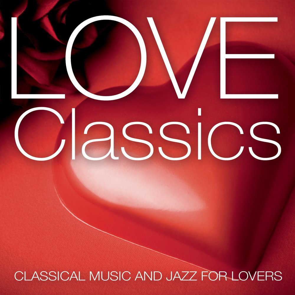 Class love. Classics for lovers. Love&me классика. Love class. I Love Classic.