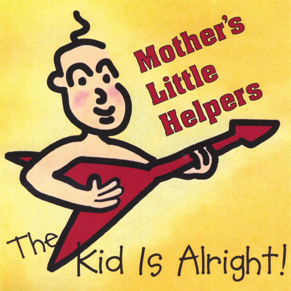 Mother s little helper. Be Alright. Its Alright mother. Mother little Helpers слушать Бойко. Is Alright American.