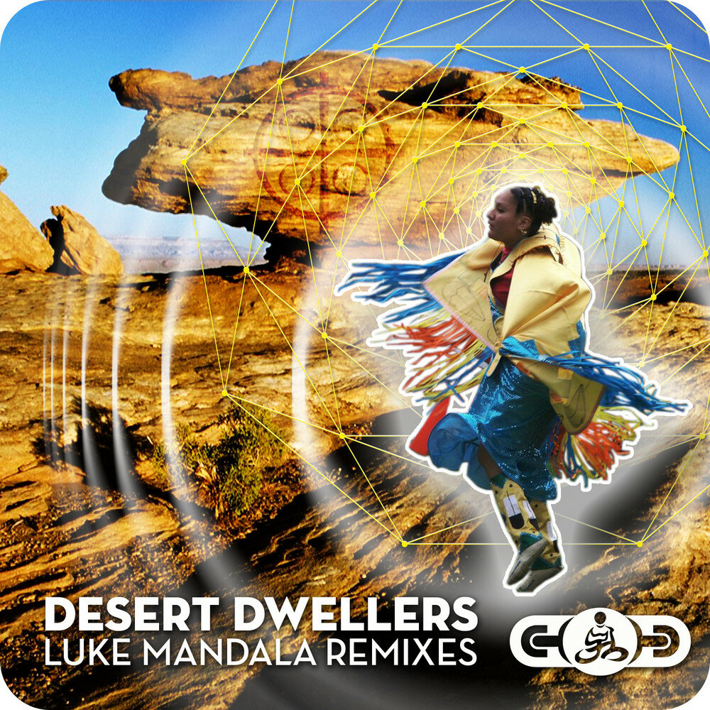 Mandala remix. Desert Dwellers. Люк Саншайн {Luke Sunshine}. Desert Dwellers слушать. Desert Dwellers - Bodhi Mandala.